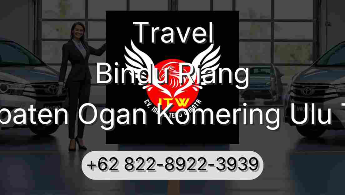 Travel Bindu Riang Kabupaten Ogan Komering Ulu Timur