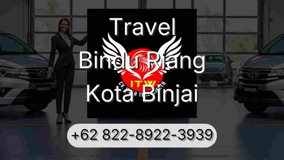 Travel Bindu Riang Kota Binjai