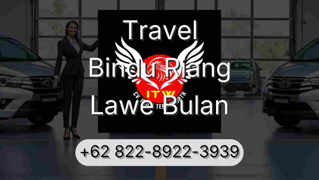 Travel Bindu Riang Lawe Bulan