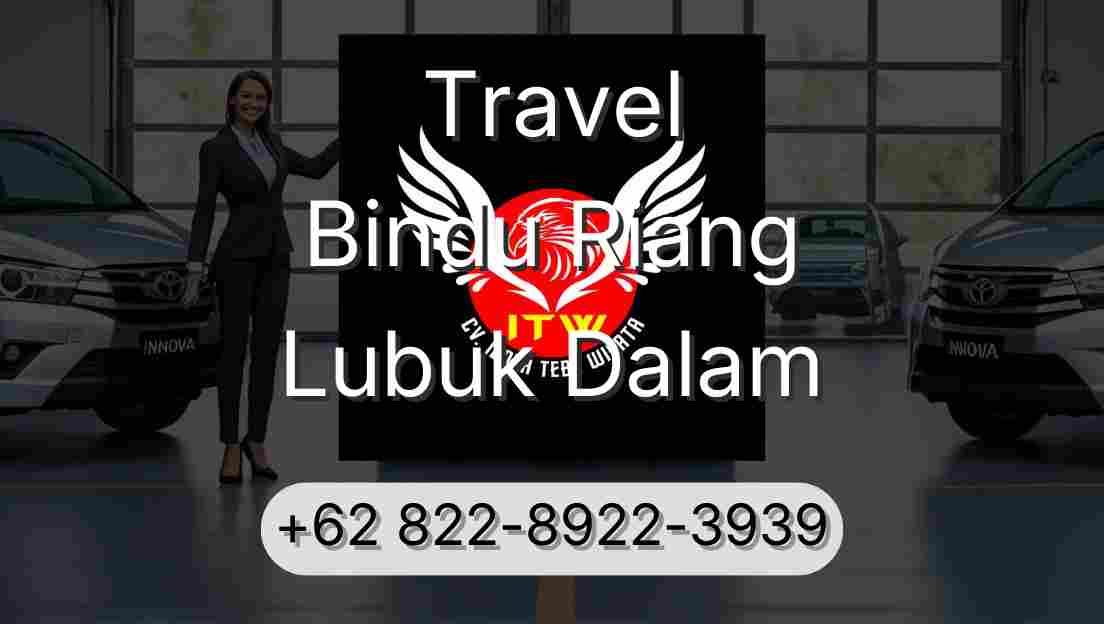 Travel Bindu Riang Lubuk Dalam