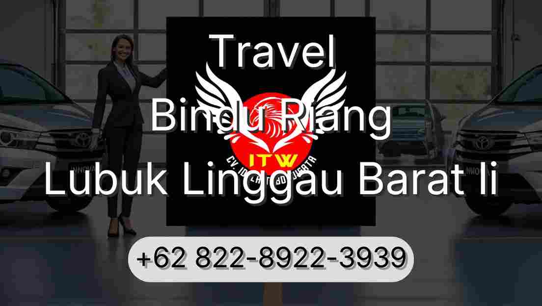 Travel Bindu Riang Lubuk Linggau Barat Ii