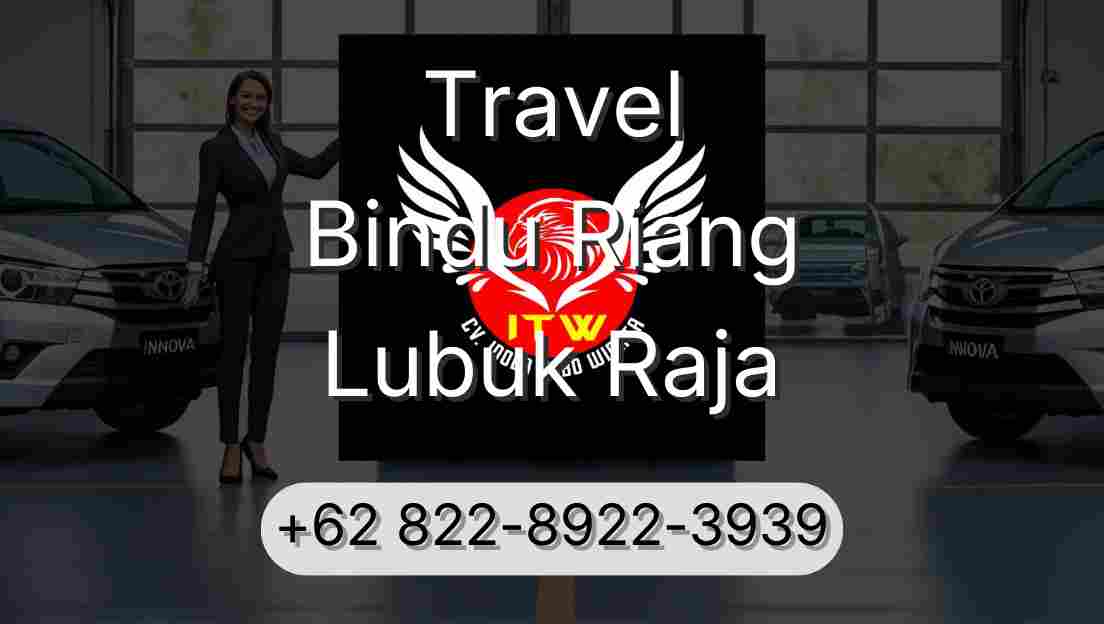 Travel Bindu Riang Lubuk Raja
