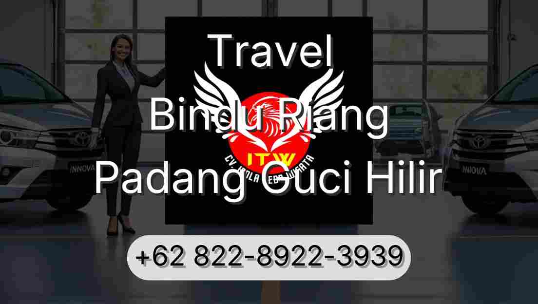 Travel Bindu Riang Padang Guci Hilir