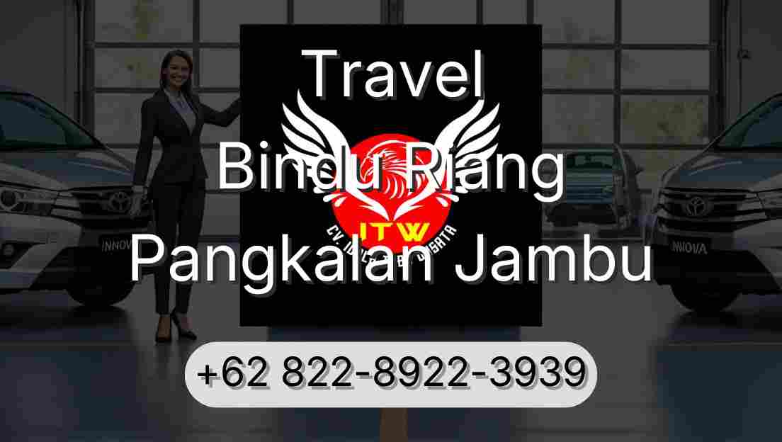 Travel Bindu Riang Pangkalan Jambu