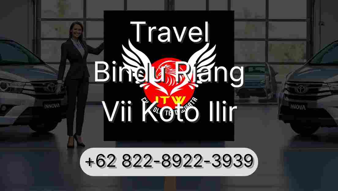 Travel Bindu Riang Vii Koto Ilir