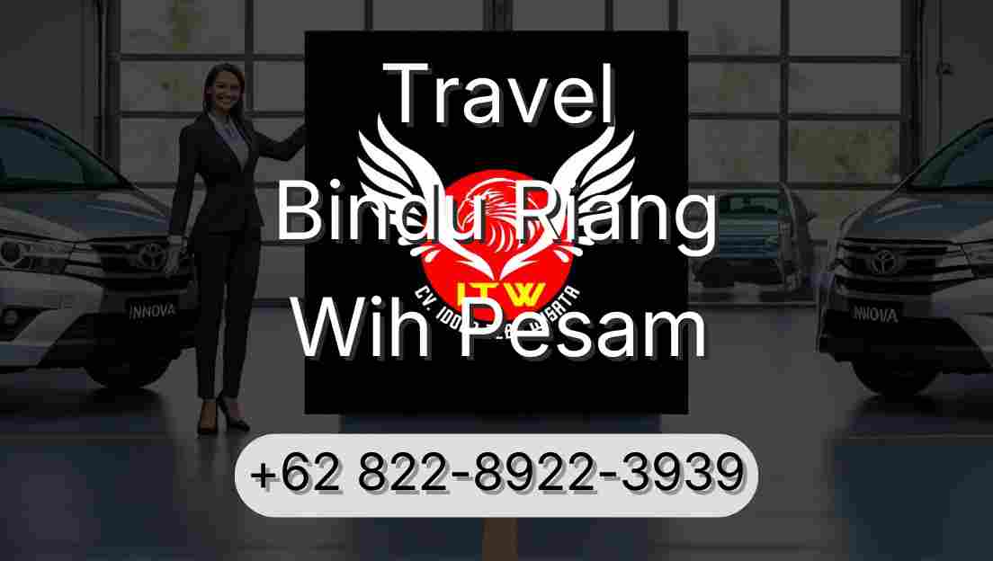 Travel Bindu Riang Wih Pesam