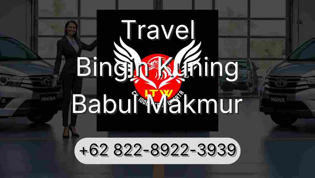 Travel Bingin Kuning Babul Makmur