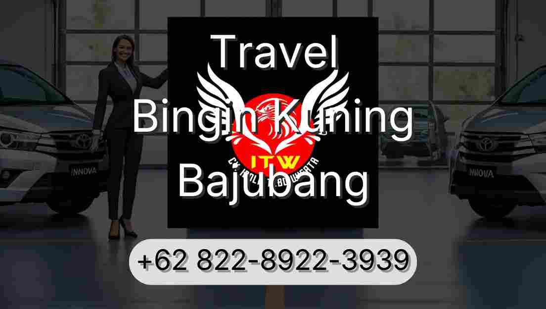Travel Bingin Kuning Bajubang