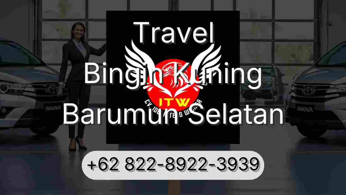 Travel Bingin Kuning Barumun Selatan