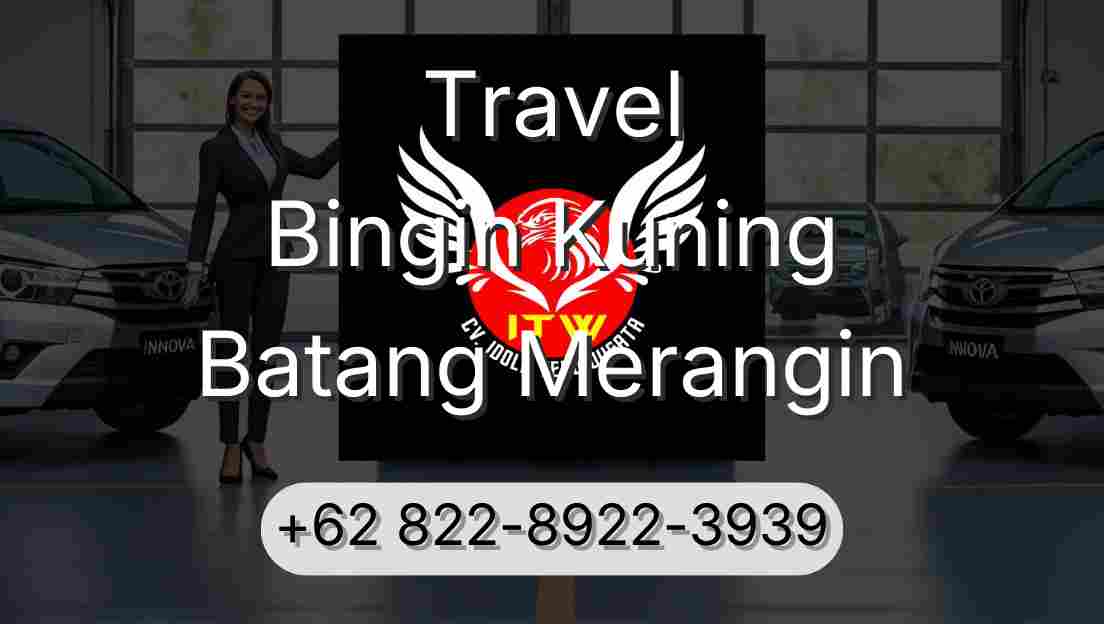 Travel Bingin Kuning Batang Merangin