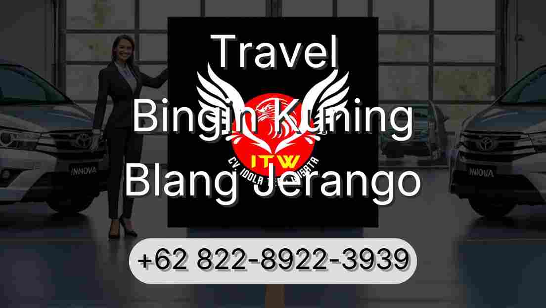 Travel Bingin Kuning Blang Jerango