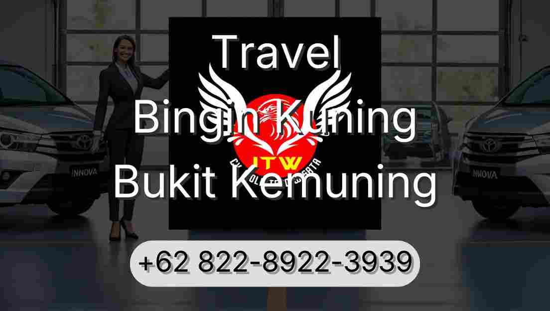 Travel Bingin Kuning Bukit Kemuning