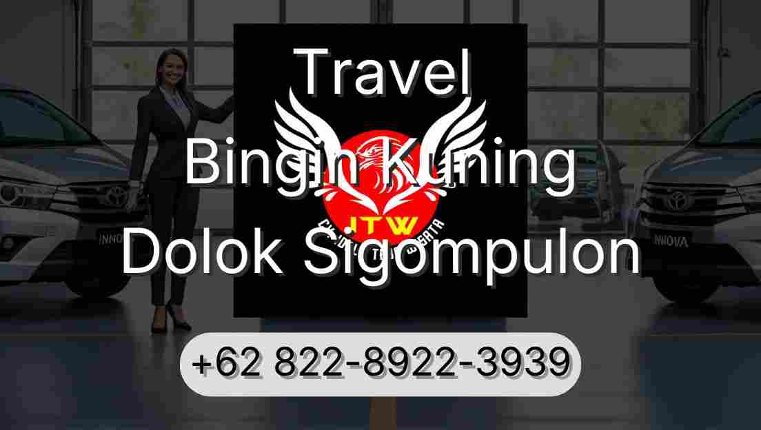 Travel Bingin Kuning Dolok Sigompulon