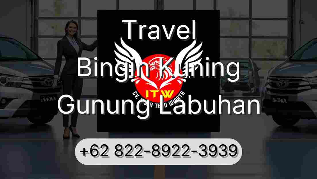 Travel Bingin Kuning Gunung Labuhan