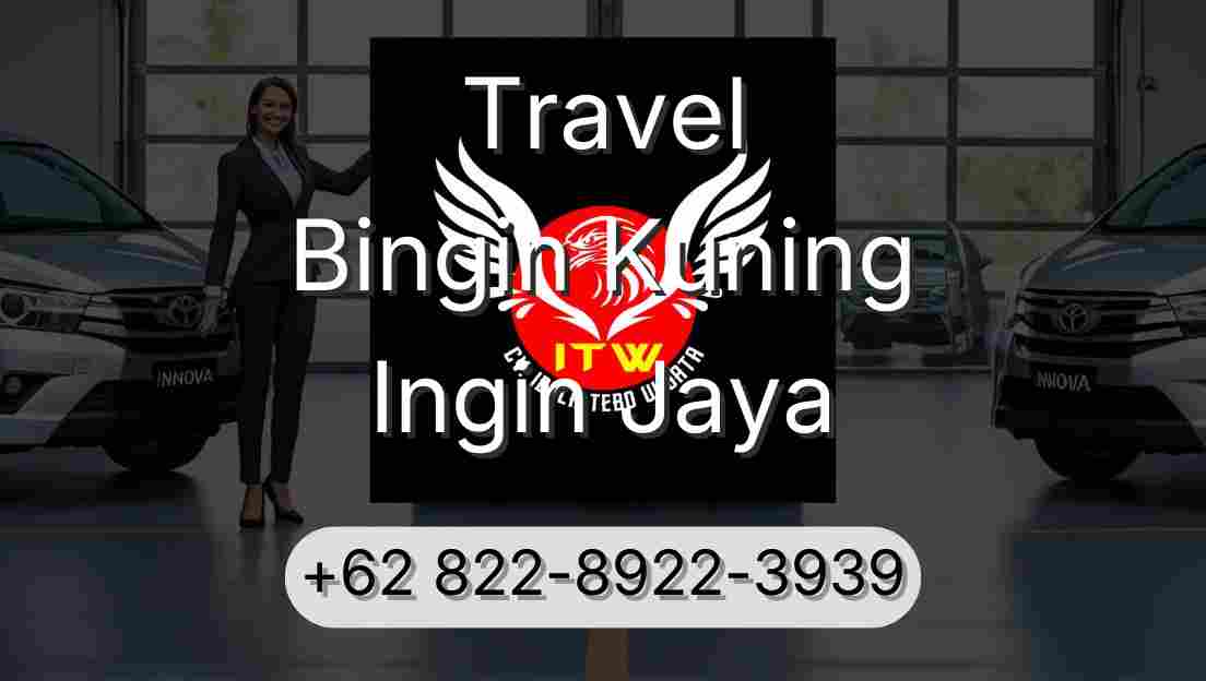 Travel Bingin Kuning Ingin Jaya
