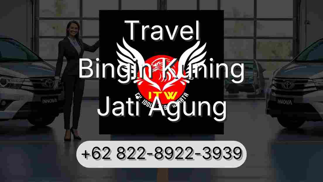 Travel Bingin Kuning Jati Agung