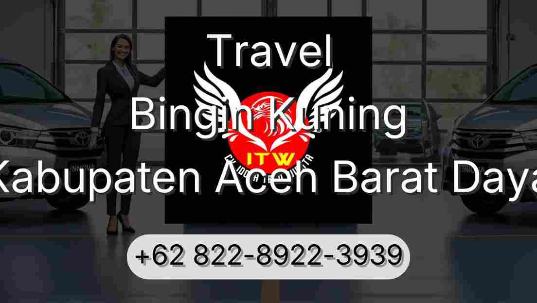 Travel Bingin Kuning Kabupaten Aceh Barat Daya
