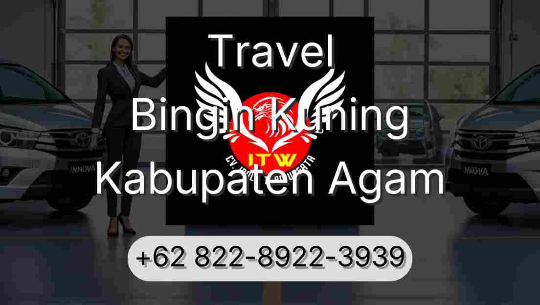 Travel Bingin Kuning Kabupaten Agam