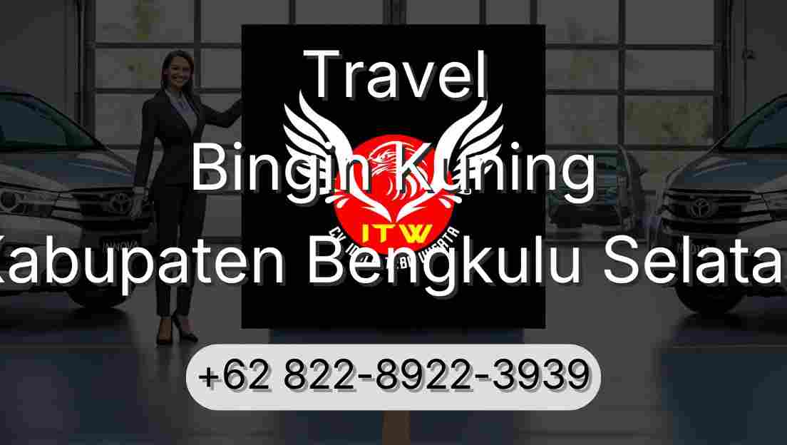 Travel Bingin Kuning Kabupaten Bengkulu Selatan