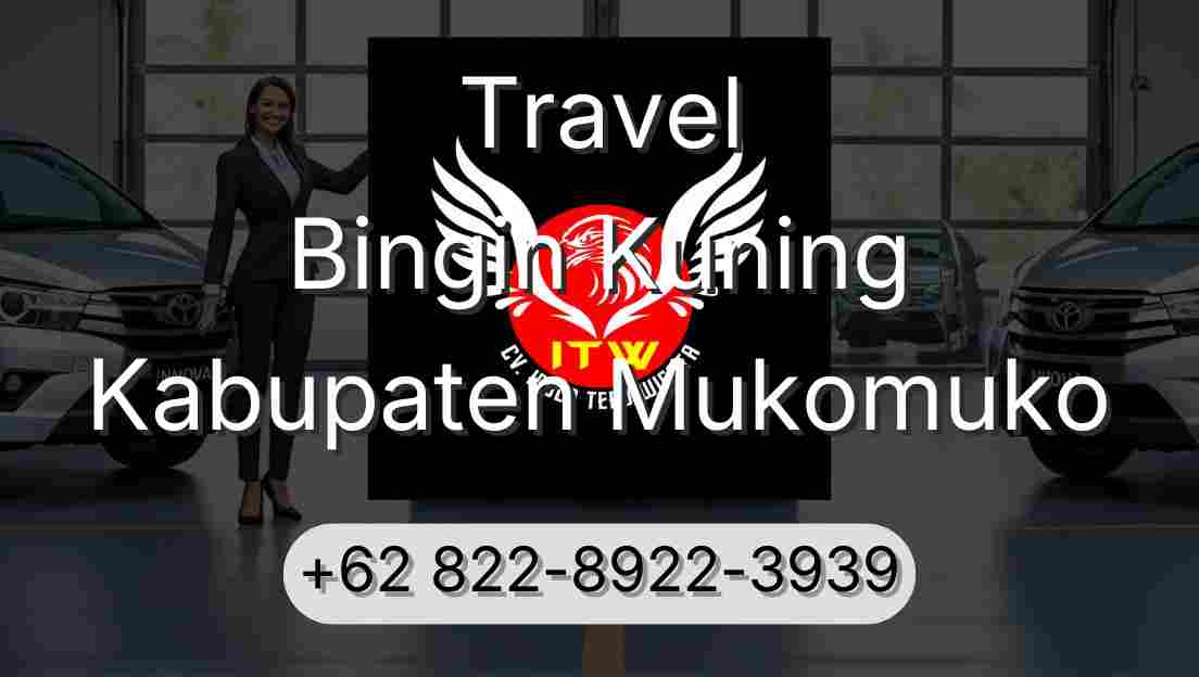 Travel Bingin Kuning Kabupaten Mukomuko