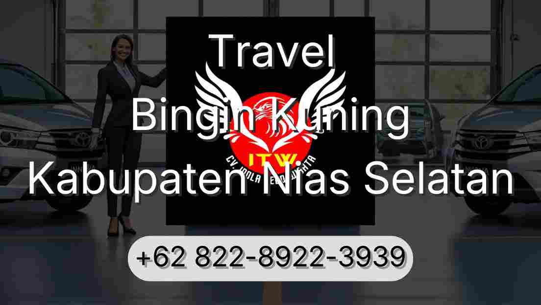 Travel Bingin Kuning Kabupaten Nias Selatan