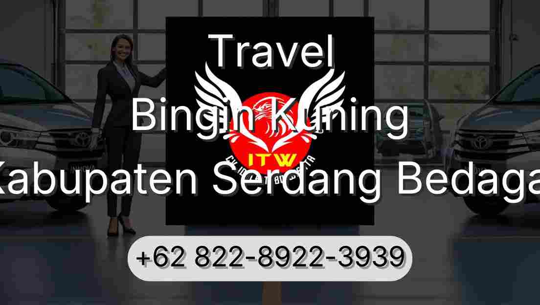 Travel Bingin Kuning Kabupaten Serdang Bedagai