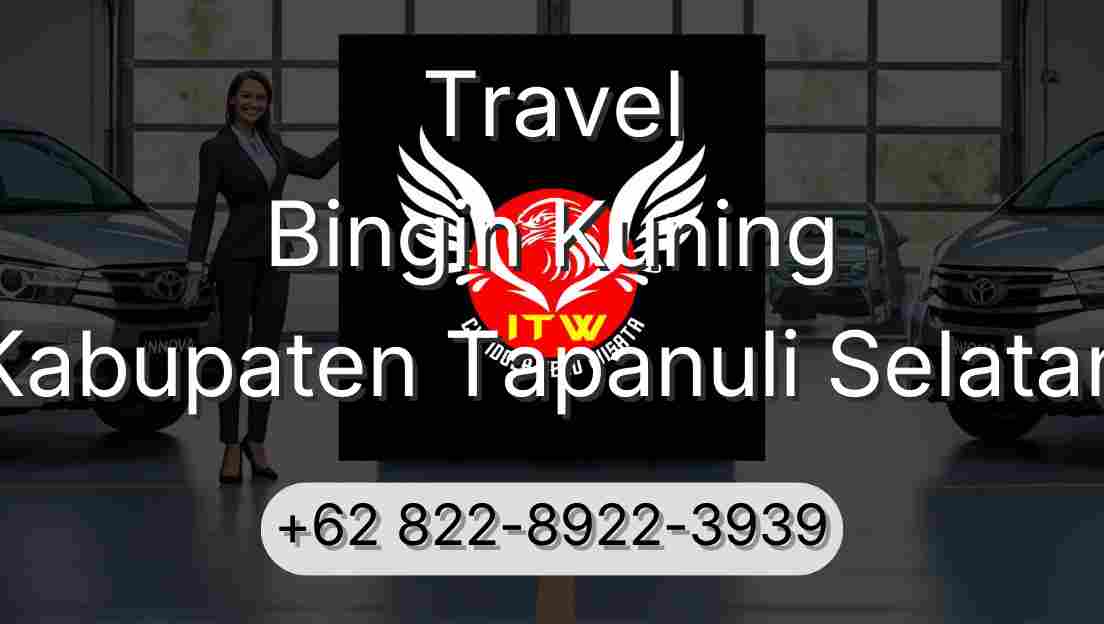 Travel Bingin Kuning Kabupaten Tapanuli Selatan