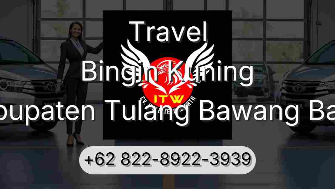 Travel Bingin Kuning Kabupaten Tulang Bawang Barat