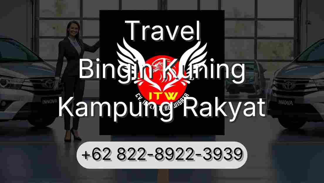Travel Bingin Kuning Kampung Rakyat