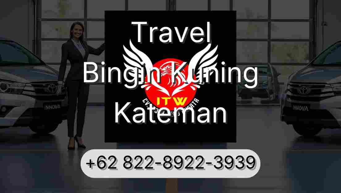 Travel Bingin Kuning Kateman