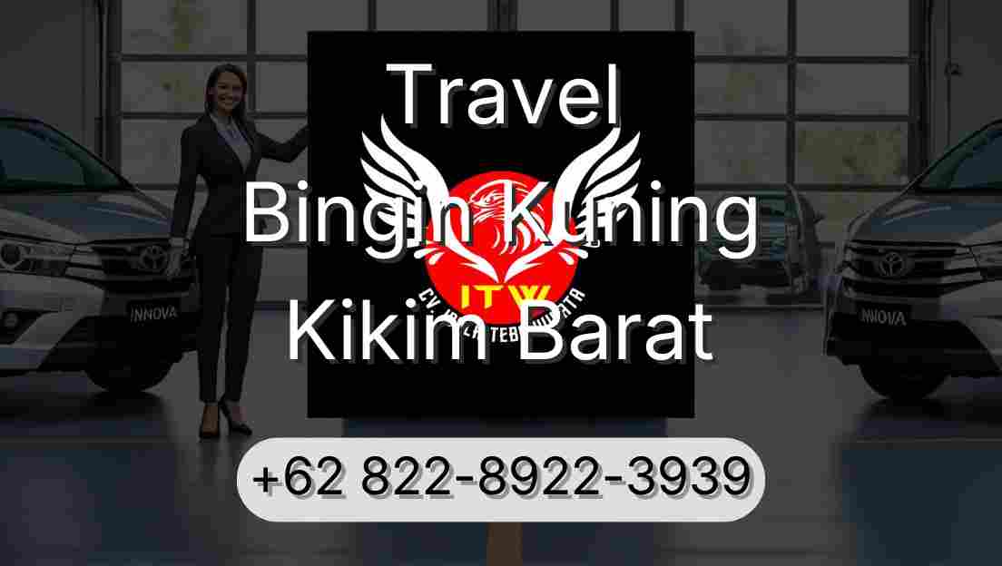 Travel Bingin Kuning Kikim Barat