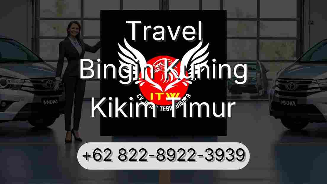Travel Bingin Kuning Kikim Timur