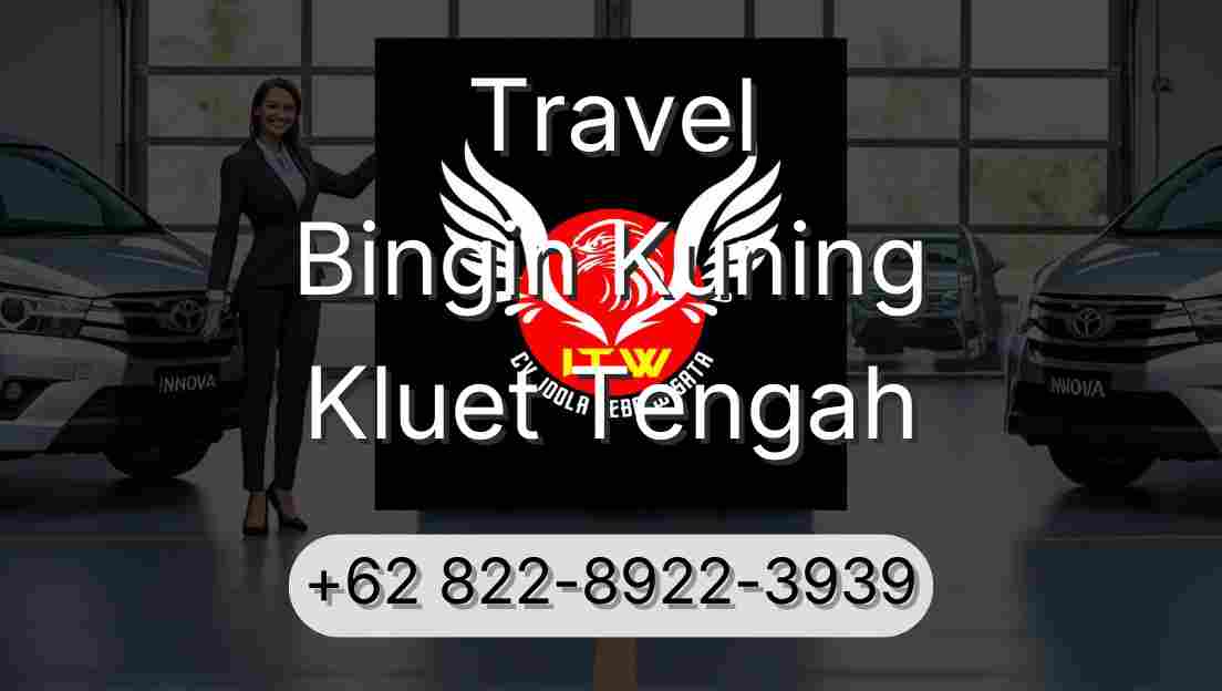Travel Bingin Kuning Kluet Tengah