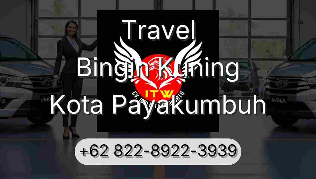 Travel Bingin Kuning Kota Payakumbuh