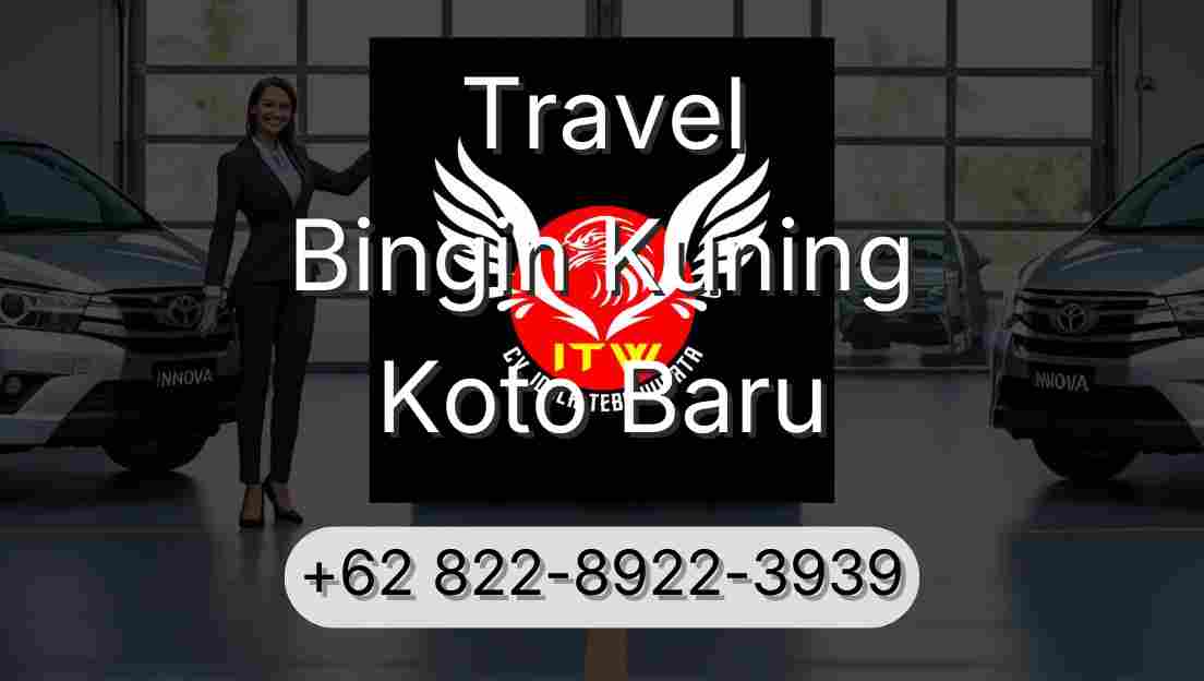 Travel Bingin Kuning Koto Baru