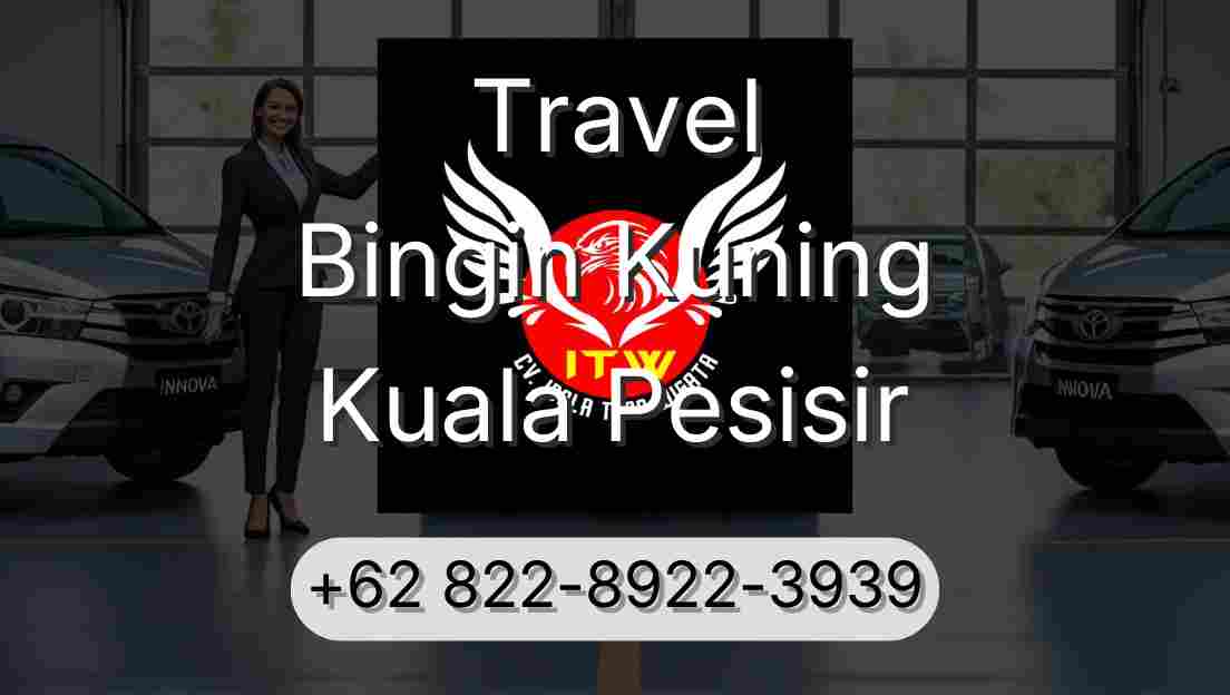 Travel Bingin Kuning Kuala Pesisir