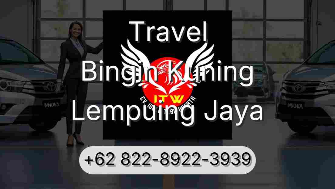 Travel Bingin Kuning Lempuing Jaya