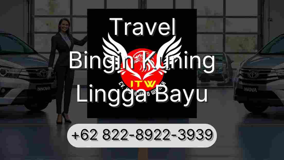 Travel Bingin Kuning Lingga Bayu