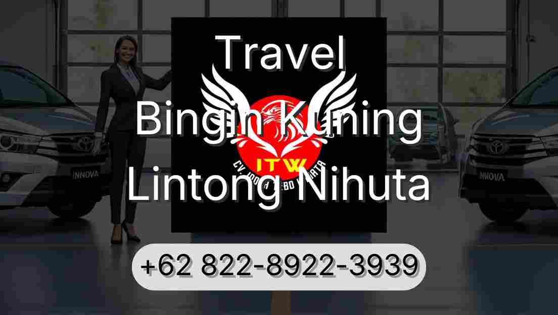 Travel Bingin Kuning Lintong Nihuta