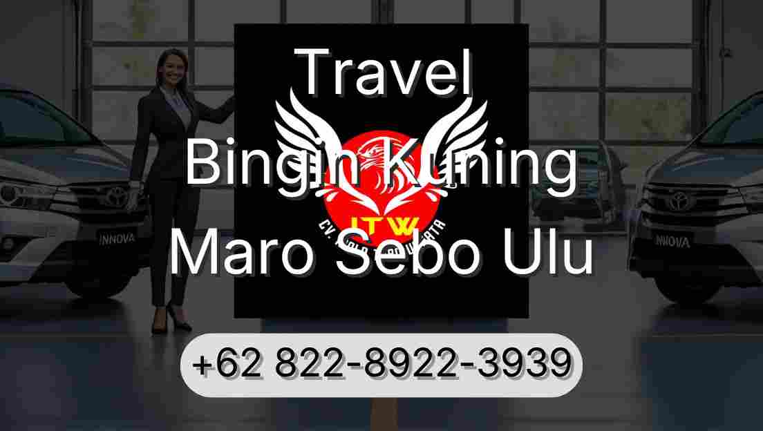 Travel Bingin Kuning Maro Sebo Ulu
