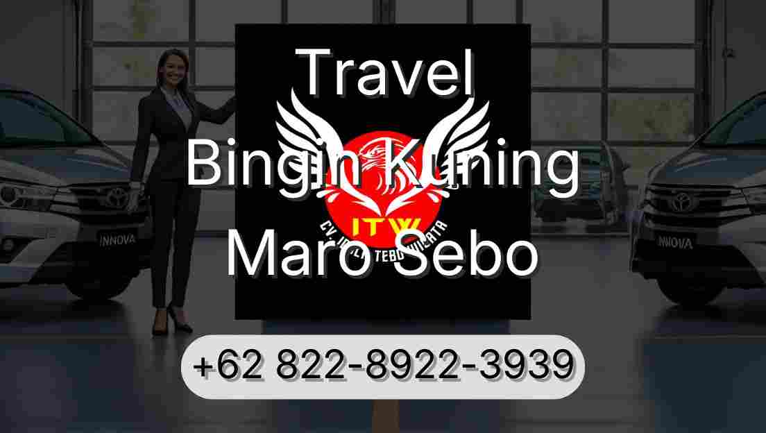 Travel Bingin Kuning Maro Sebo