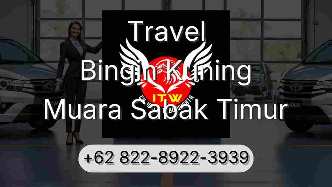 Travel Bingin Kuning Muara Sabak Timur