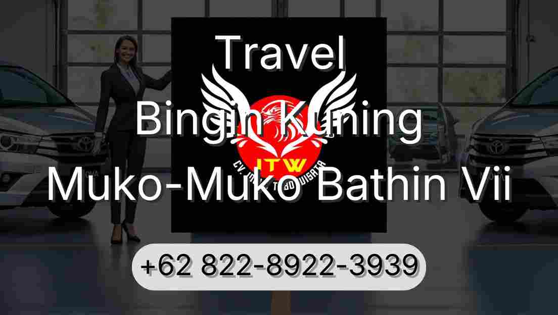 Travel Bingin Kuning Muko-Muko Bathin Vii