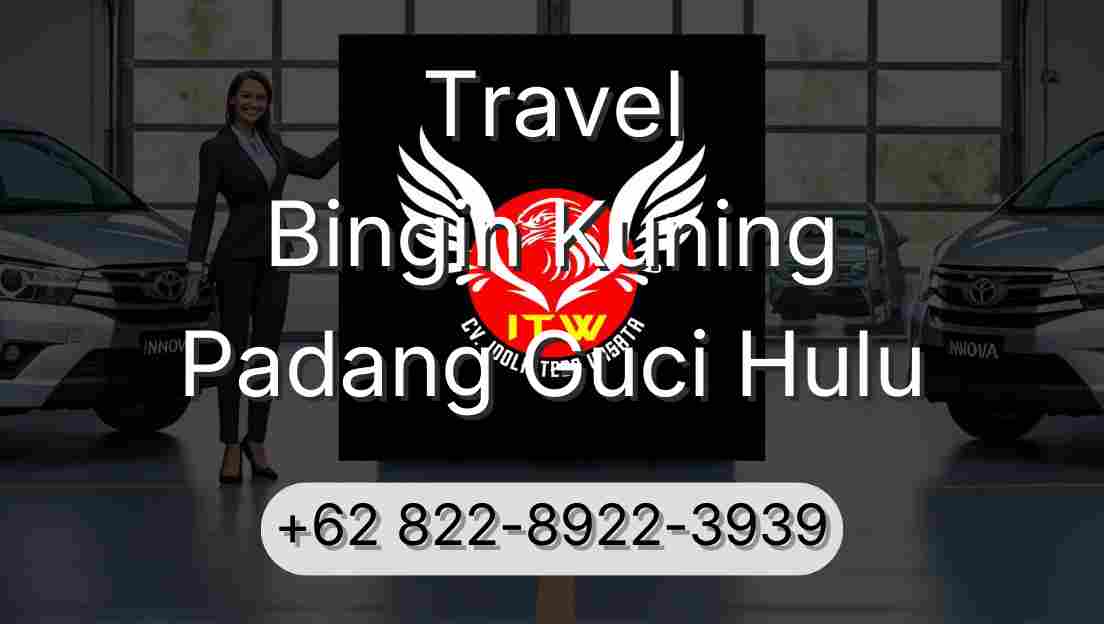 Travel Bingin Kuning Padang Guci Hulu