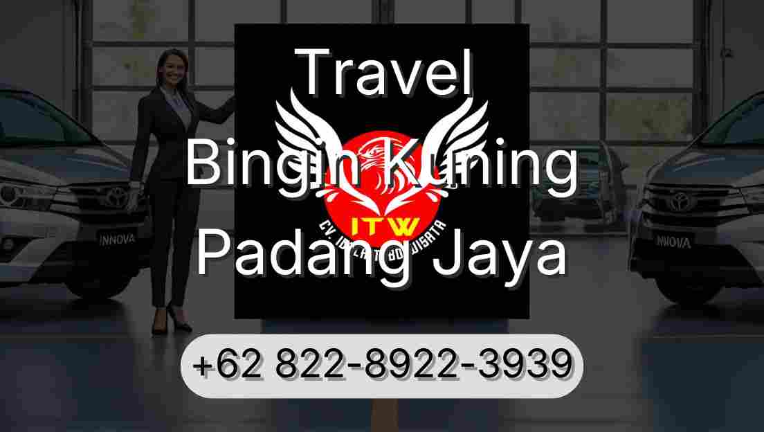 Travel Bingin Kuning Padang Jaya