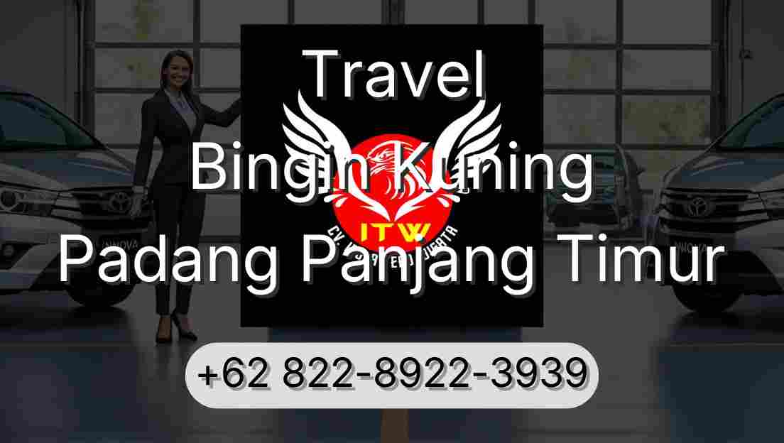 Travel Bingin Kuning Padang Panjang Timur