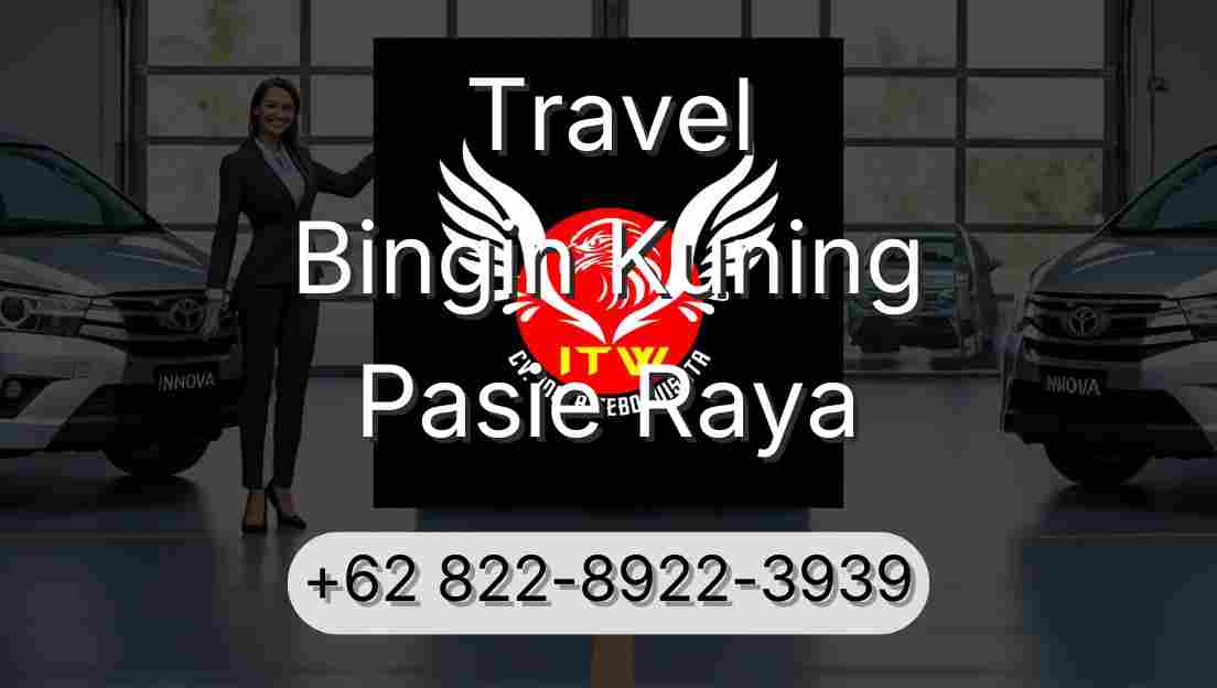 Travel Bingin Kuning Pasie Raya