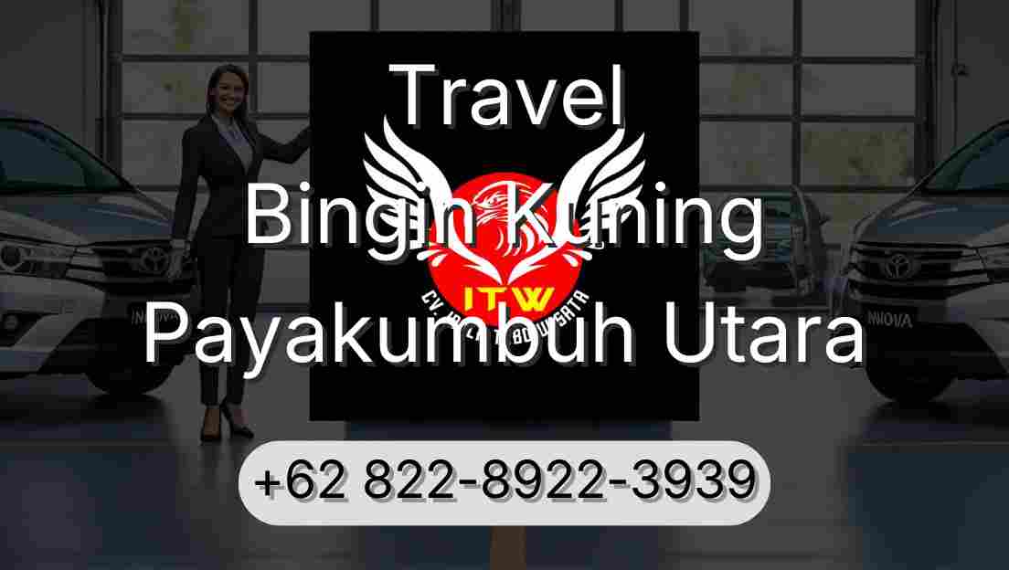 Travel Bingin Kuning Payakumbuh Utara