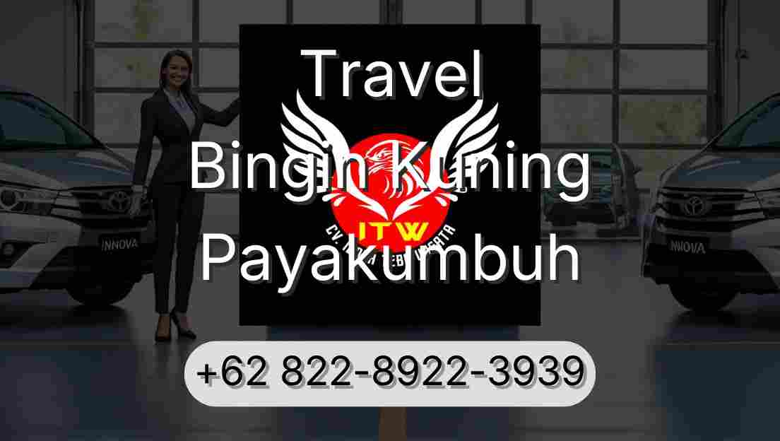 Travel Bingin Kuning Payakumbuh