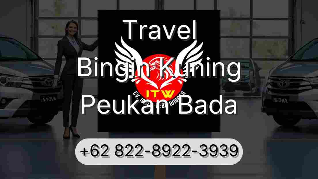 Travel Bingin Kuning Peukan Bada